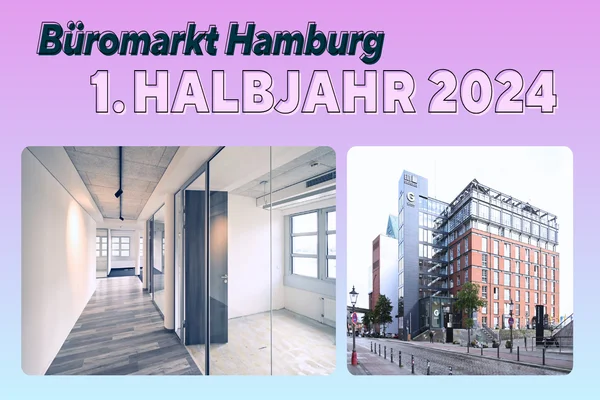 1. Halbjahr - Büromarkt Hamburg